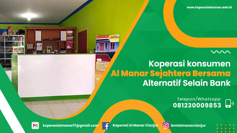 Koperasi-konsumen-Al-Manar-Sejahtera-Bersama-Alternatif-Selain-Bank